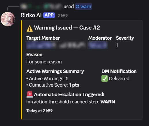 The reply to /warn: a Warning Issued embed for case 2 with the member, moderator, severity, reason, the active warning summary and an automatic escalation notice.